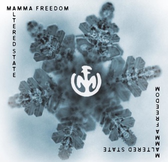 Altered State by Mamma Freedom