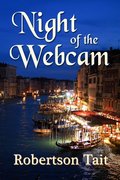 Night of the Webcam by Robertson Tait